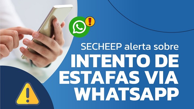 Secheep alerta sobre nuevos intentos de estafas vía WhatsApp 