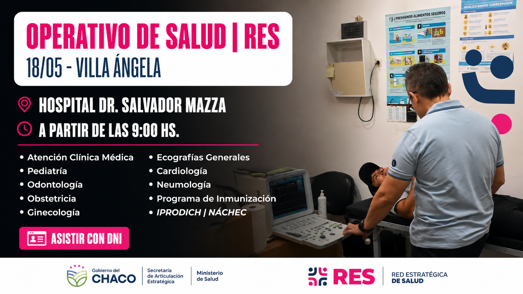 Villa Angela: Este lunes 18 se realizar&aacute; un nuevo Operativo de la Red Estrat&eacute;gica de Salud (RES)