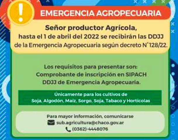 Emergencia Agropecuaria: Hasta el 1 d