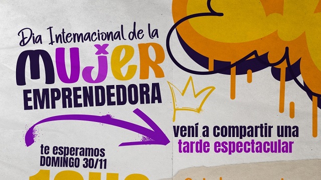 LA SECRETARÍA DE CULTURA INVITA A LA CELEBRACIÓN POR EL "DÍA DE LA MUJER EMPRENDEDORA"