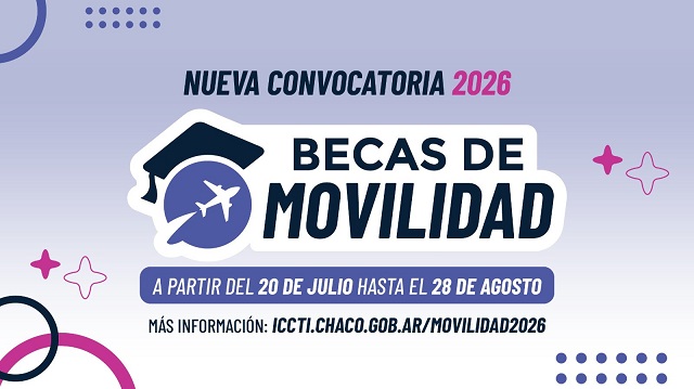 El ICCTI lanza las becas de Movilidad 2026 para impulsar la Ciencia, la Tecnolog&iacute;a y el Emprendedurismo en el Chaco