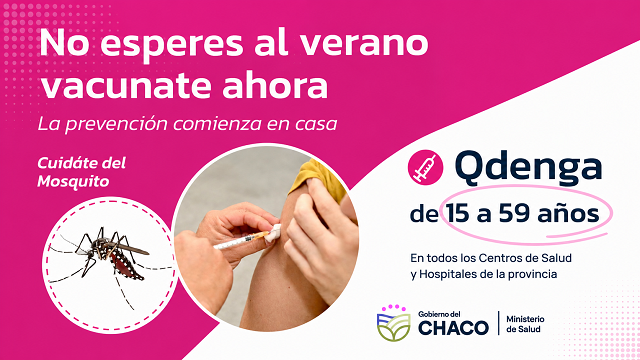 No esperes al verano, Vacúnate Ahora: Salud refuerza la prevención del dengue en todo el Chaco